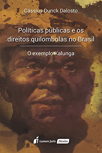 Capa do livro: Políticas Públicas e os Direitos Quilombolas no Brasil – 2016 - Ler Online pdf