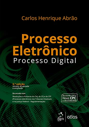 Capa do livro: Processo Eletrônico – Processo Digital - Ler Online pdf