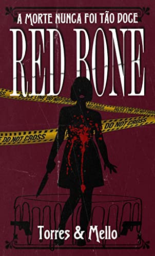 Livro PDF: Red Bone: A morte nunca foi tão doce