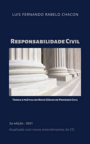 Capa do livro: RESPONSABILIDADE CIVIL: Teoria e Prática no Novo Código de Processo Civil - Ler Online pdf