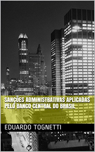 Livro PDF Sanções Administrativas aplicadas pelo Banco Central do Brasil
