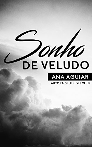 Livro PDF: Sonho de Veludo (The Velvets)