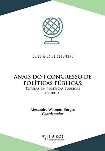 Livro PDF: Anais do I Congresso de Políticas Públicas: Tutelas em Políticas Públicas