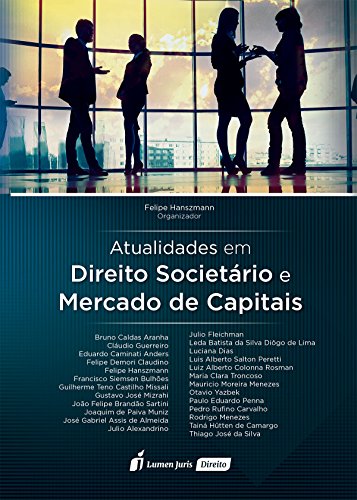 Livro PDF: Atualidades em Direito Societário e Mercado de Capitais – Vol I
