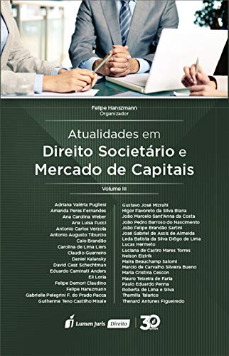 Capa do livro: Atualidades em direito societário e mercado de capitais : volume III - Ler Online pdf
