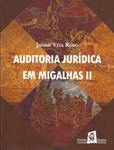 Livro PDF: Auditoria jurídica em migalhas II