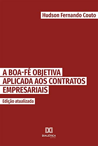 Capa do livro: Boa-fé objetiva aplicada aos contratos empresariais - Ler Online pdf