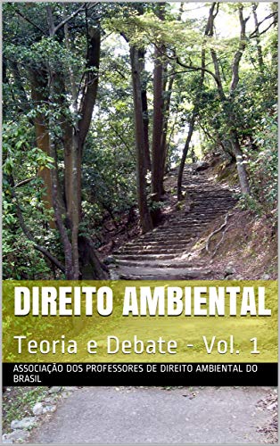 Capa do livro: Direito Ambiental: Teoria e Debate – Vol. 1 - Ler Online pdf