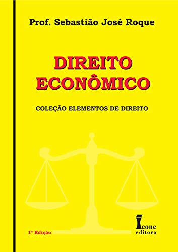 Capa do livro: Direito Econômico - Ler Online pdf