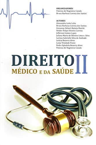 Capa do livro: DIREITO MÉDICO E DA SAÚDE II - Ler Online pdf