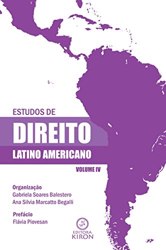 Capa do livro: Estudos de direito latino americano – Volume IV - Ler Online pdf