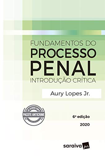 Livro PDF: Fundamentos do Processo Penal – Introdução Crítica – 6ª Edição 2020