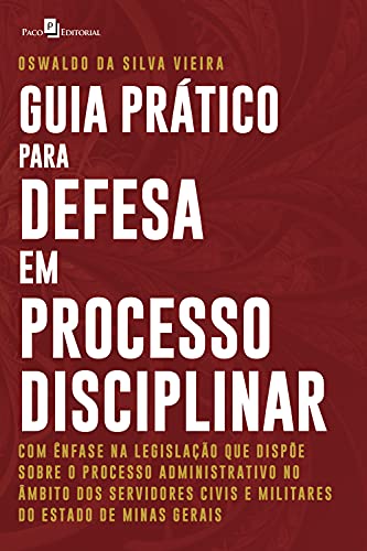 Capa do livro: Guia Prático para Defesa em Processo Disciplinar - Ler Online pdf
