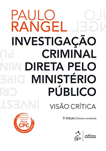 Capa do livro: Investigação Criminal Direta pelo Ministério Público – Visão Crítica - Ler Online pdf