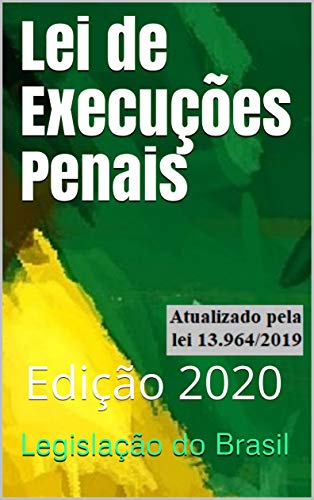 Capa do livro: Lei de Execuções Penais: Edição 2020 - Ler Online pdf
