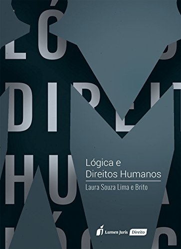 Capa do livro: Lógica e Direitos Humanos – 2016 - Ler Online pdf