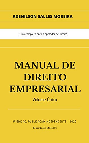 Livro PDF: MANUAL DE DIREITO EMPRESARIAL: Volume Único