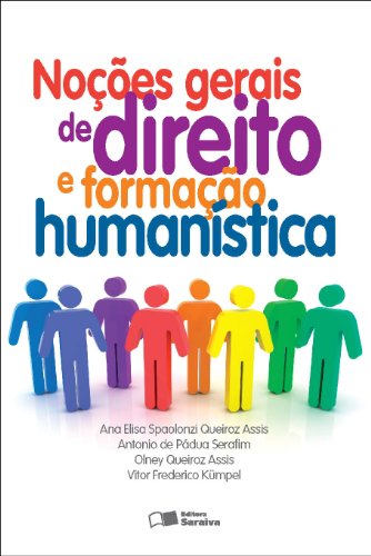 Livro PDF: NOÇÕES GERAIS DE DIREITO E FORMAÇÃO HUMANÍSTICA