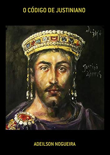 Capa do livro: O Código De Justiniano - Ler Online pdf