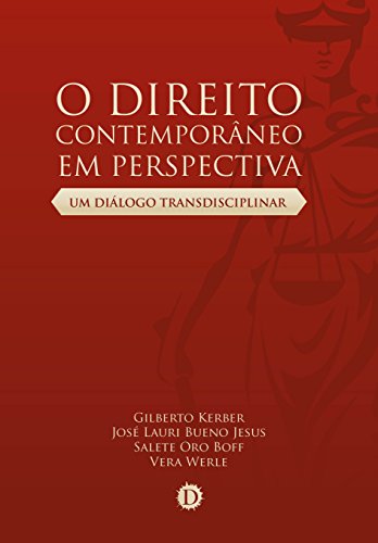 Livro PDF O Direito Contemporâneo em Perspectiva: Um diálogo transdisciplinar