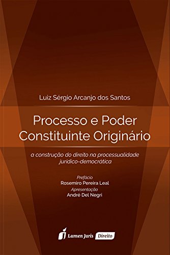 Capa do livro: Processo e Poder Constituinte Originário – 2016 - Ler Online pdf