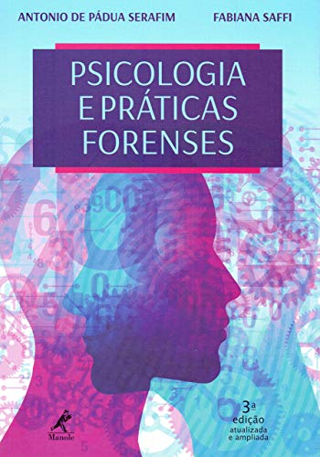 Capa do livro: Psicologia e práticas forenses 3a ed. - Ler Online pdf