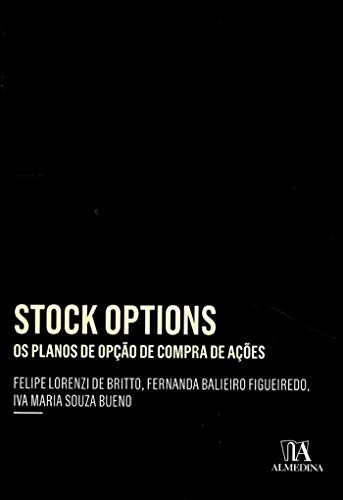 Livro PDF: Stock Options; Os Planos de Opção de Compra de Ações