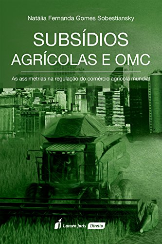 Livro PDF: Subsídios Agrícolas e OMC – 2016