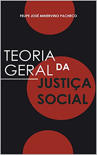 Capa do livro: Teoria Geral da Justiça Social - Ler Online pdf