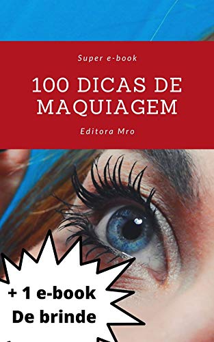 Capa do livro: 100 dicas de maquiagem - Ler Online pdf