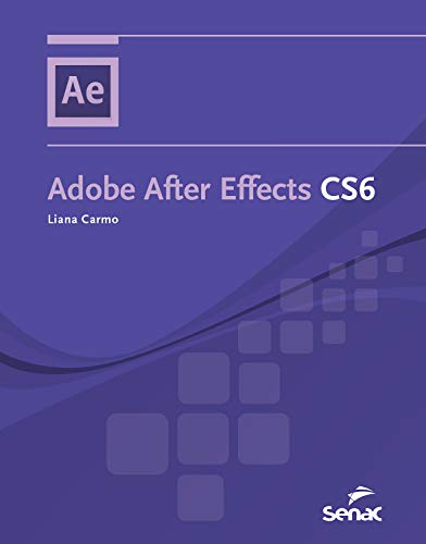Livro PDF Adobe After Effects CS6 (Informática)