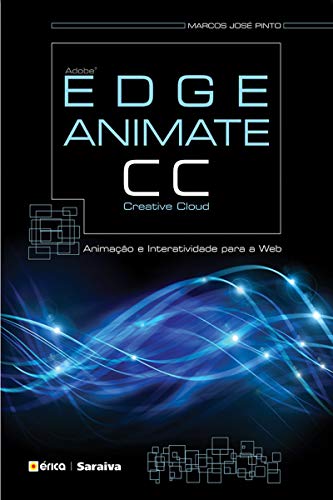 Capa do livro: Adobe Edge Animate CC – Animação e Interatividade para a Web - Ler Online pdf