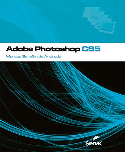 Livro PDF: Adobe Photoshop CS5 (Informática)