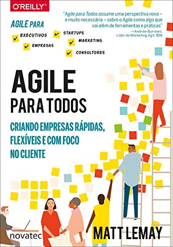 Capa do livro: Agile para todos: Criando empresas rápidas, flexíveis e com foco no cliente - Ler Online pdf