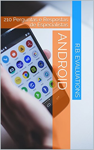 Capa do livro: Android: 210 Perguntas e Respostas de Especialistas - Ler Online pdf