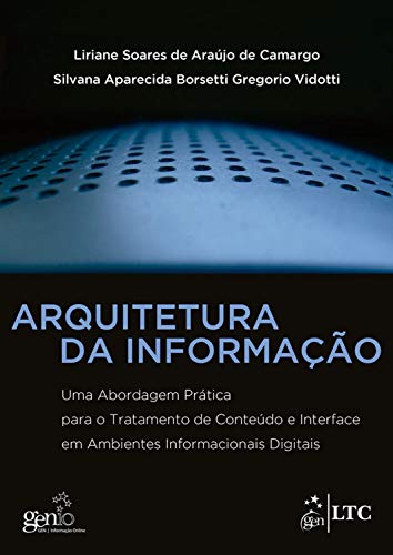 Capa do livro: Arquitetura da Informação – Uma Abordagem Prática - Ler Online pdf