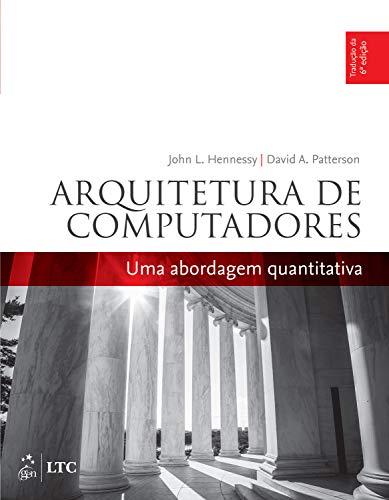 Capa do livro: Arquitetura de Computadores: Uma Abordagem Quantitativa - Ler Online pdf