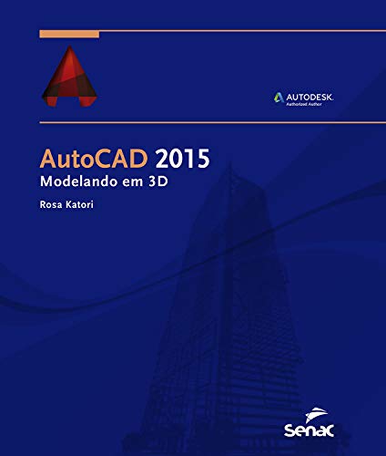 Capa do livro: Autocad 2015: modelando em 3D (Informática) - Ler Online pdf
