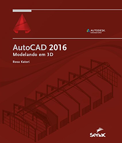 Capa do livro: AutoCAD 2016: modelando em 3D (Informática) - Ler Online pdf
