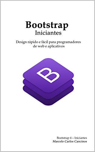 Livro PDF: Bootstrap – Iniciantes: Design rápido e fácil para programadores de web e aplicativos