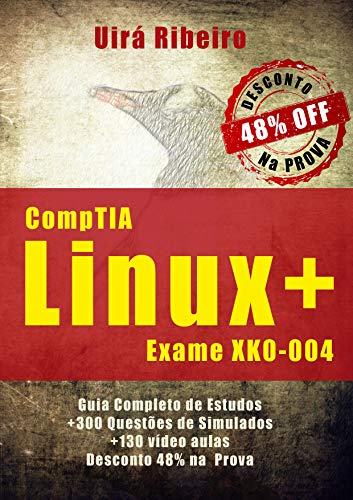 Capa do livro: Certificação CompTIA Linux+: Guia Completo para o Exame XK0-004 - Ler Online pdf