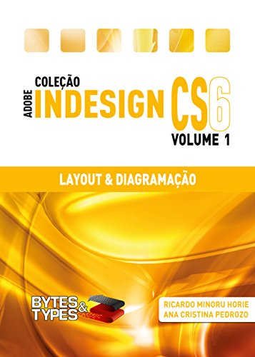 Capa do livro: Coleção Adobe InDesign CS6 – Layout & Diagramação - Ler Online pdf
