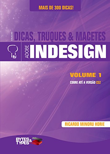 Livro PDF: Coleção Dicas, Truques & Macetes – Adobe InDesign – Volume 1