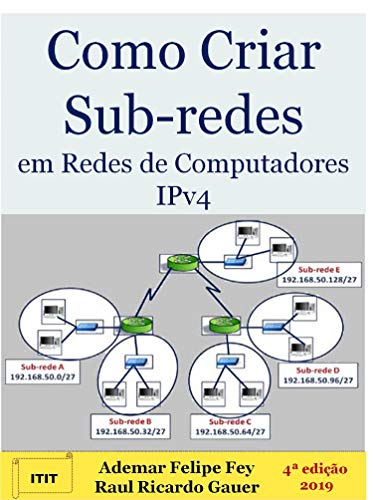 Capa do livro: Como Criar Sub-redes em Redes de Computadores IPv4 - Ler Online pdf