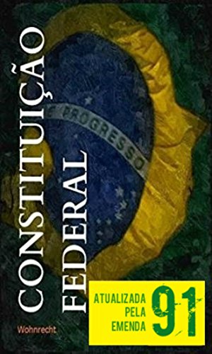 Capa do livro: Constituição Federal do Brasil: Todas as alterações até a emenda 92/2016 - Ler Online pdf
