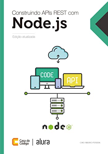 Capa do livro: Construindo APIs REST com Node.js: Caio Ribeiro Pereira - Ler Online pdf