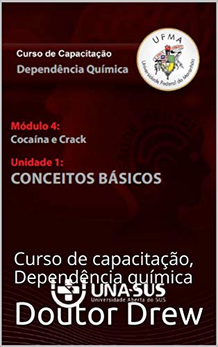 Capa do livro: Crak e Cocaína: Curso de capacitação, Dependência química - Ler Online pdf