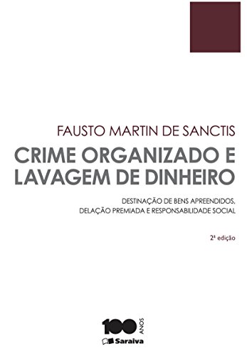 Capa do livro: CRIME ORGANIZADO E LAVAGEM DE DINHEIRO - Ler Online pdf
