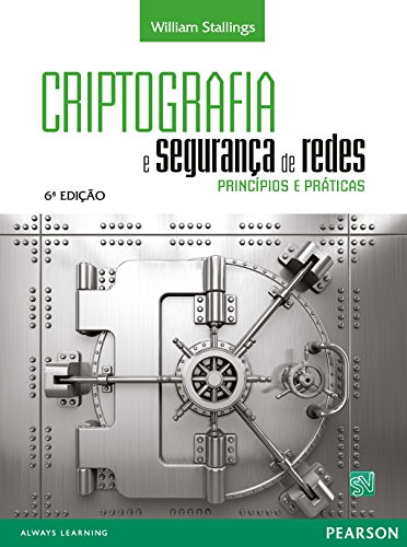 Capa do livro: Criptografia e Segurança de Redes: princípios e práticas - Ler Online pdf