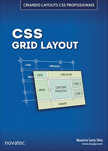 Capa do livro: CSS Grid Layout: Criando layouts CSS profissionais - Ler Online pdf